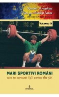 Mari sportivi români care au concurat (și) pentru alte țări
